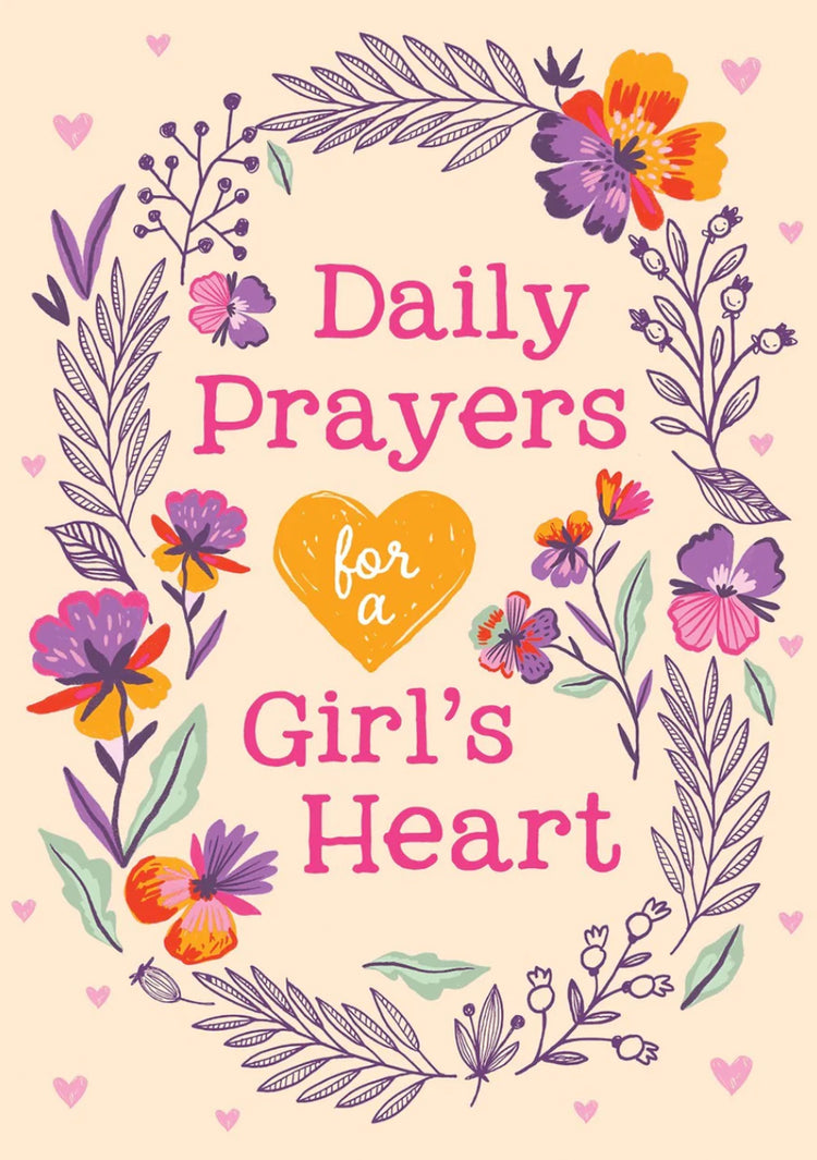 Daily Prayers for a Girl’s Heart